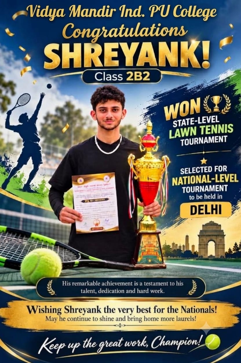 Congratulations Shreyank M - State-Level Lawn Tennis Winner